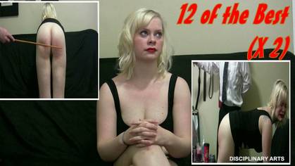 IMPLEMENT-ATION SERIES: 12 Of The Best X 2 (24 Cane Strokes; 12 over dress and 12 bare bottom)