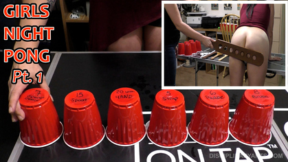 Girls Night Spanko Pong pt1